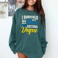 i Survived My Moms Doctoral Degree Graduation Gifts Comfort Colors Sweatshirt Blue Spruce