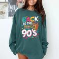 90's Nineties Nostalgia Costume Party Back To The 90s Comfort Colors Sweatshirt Chalky Mint