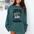 Take Me Back To The Nineties 90's Retro Gamer Nostalgia Comfort Colors Sweatshirt Chalky Mint