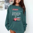 Books Saying JOMO Joy Of Missing Out For Bookworms Comfort Colors Sweatshirt Chalky Mint