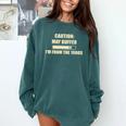 Caution May Buffer I'm From The 1900s Premium Comfort Colors Sweatshirt Chalky Mint