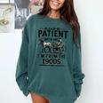 Funny Fathers Day Funny Please Be Patient I'm From The 1900s Comfort Colors Sweatshirt Chalky Mint Funny Fathers Day Funny Please Be Patient I'm From The 1900s Comfort Colors Sweatshirt Chalky Mint