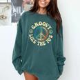Groovy Like The 70s Peace Aesthetic Nostalgia 1970's Retro Comfort Colors Sweatshirt Chalky Mint Groovy Like The 70s Peace Aesthetic Nostalgia 1970's Retro Comfort Colors Sweatshirt Chalky Mint