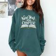 New Year New Chapter Happy New Year 2025 Book Premium Comfort Colors Sweatshirt Chalky Mint