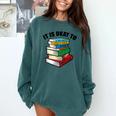 It Is Okay To Be a Grumpy Old Man Book Lover Premium Comfort Colors Sweatshirt Chalky Mint