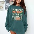 Old People Please Be Patient With Me I'm From The 1900s Premium Comfort Colors Sweatshirt Chalky Mint
