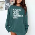 Please Be Patient With Me I'm From The 1900s Themed Premium Comfort Colors Sweatshirt Chalky Mint
