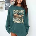 Please Be Patient With My I'm From The 1900s Retired Comfort Colors Sweatshirt Chalky Mint Please Be Patient With My I'm From The 1900s Retired Comfort Colors Sweatshirt Chalky Mint