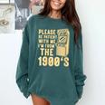 Please Be Patient With Me I'm From The 1900s Womens Shirt Comfort Colors Sweatshirt Chalky Mint