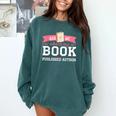Published Author Ask Me About My Book Comfort Colors Sweatshirt Chalky Mint
