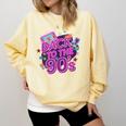 Back To The 90s Retro Nostalgia Comfort Colors Sweatshirt Blue Spruce