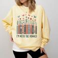 Im With The Banned Book Readers Librarian Read Banned Books Comfort Colors Sweatshirt Blue Spruce