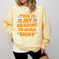 Bookworm This Is My Reading Pajama Book And Pajama Comfort Colors Sweatshirt Blue Spruce Bookworm This Is My Reading Pajama Book And Pajama Comfort Colors Sweatshirt Blue Spruce