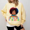 Education Is Freedom History Girl Women Book Lover Comfort Colors Sweatshirt Blue Spruce