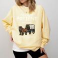 Funny Please Be Patient With Me I'm From The 1900s Premium Comfort Colors Sweatshirt Blue Spruce Funny Please Be Patient With Me I'm From The 1900s Premium Comfort Colors Sweatshirt Blue Spruce