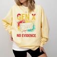 Gen X Lots Of Memories No Evidence Retro Nostalgia Humor Comfort Colors Sweatshirt Blue Spruce