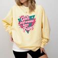 Girls Just Wanna Have Fun Retro 80s Nostalgia Night Out Comfort Colors Sweatshirt Blue Spruce Girls Just Wanna Have Fun Retro 80s Nostalgia Night Out Comfort Colors Sweatshirt Blue Spruce