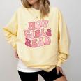 Hot Girls Read Cute Book Lover Reading Club Comfort Colors Sweatshirt Blue Spruce