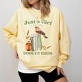Just a Girl Who Loves Books And Birds Book Reading Bird Love Comfort Colors Sweatshirt Blue Spruce Just a Girl Who Loves Books And Birds Book Reading Bird Love Comfort Colors Sweatshirt Blue Spruce