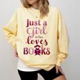 JUST A GIRL WHO LOVES BOOKS LIBRARIAN BOOK LOVERS BOOKWORM Comfort Colors Sweatshirt Blue Spruce