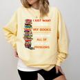I Just Want To Read My Books Ignore All Of My Adult Problems Comfort Colors Sweatshirt Blue Spruce
