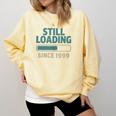 Still Loading Since 1999 Retro Tech Nostalgia Comfort Colors Sweatshirt Blue Spruce