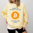 Please Be Patient With Me I'm From The 1900s Bitcoin Premium Comfort Colors Sweatshirt Blue Spruce Please Be Patient With Me I'm From The 1900s Bitcoin Premium Comfort Colors Sweatshirt Blue Spruce