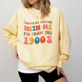 Please Be Patient With Me I'm From The 1900s Boho Saying Comfort Colors Sweatshirt Blue Spruce