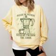 Please Be Patient With Me I'm From The 1900s Coffee Comfort Colors Sweatshirt Blue Spruce