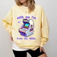 Please Be Patient With Me I'm From The 1900s Gamer Gaming Premium Comfort Colors Sweatshirt Blue Spruce Please Be Patient With Me I'm From The 1900s Gamer Gaming Premium Comfort Colors Sweatshirt Blue Spruce