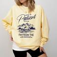 Please Be Patient With Me I'm From The 1900s Rustic Western Comfort Colors Sweatshirt Blue Spruce