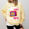 Rad Just Like The 90s 90s Aesthetic Nostalgia 1990s Retro Comfort Colors Sweatshirt Blue Spruce Rad Just Like The 90s 90s Aesthetic Nostalgia 1990s Retro Comfort Colors Sweatshirt Blue Spruce