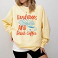 Read Book And Drink Coffee Book Club Reading Comfort Colors Sweatshirt Blue Spruce Read Book And Drink Coffee Book Club Reading Comfort Colors Sweatshirt Blue Spruce