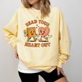 Read Your Heart Out Teacher Valentines Reading Book Love Comfort Colors Sweatshirt Blue Spruce
