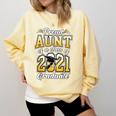 2021 Graduation Shirts For Family 2021 Graduation For Aunt Comfort Colors Sweatshirt Butter