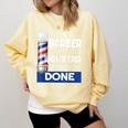 Barber Stylist Barber College Graduation Comfort Colors Sweatshirt Butter