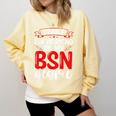 BSN Nurse Graduation Essentials BSN Nursing School Student Comfort Colors Sweatshirt Butter