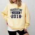 Class Of 2018 Shirts For Seniors Graduation Comfort Colors Sweatshirt Butter