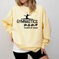 Class Of 2025 Gymnastics Mom Senior Gymnast Graduation Comfort Colors Sweatshirt Butter