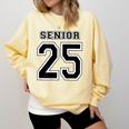 Class Of 2025 High School Senior 25 On Back Graduation Comfort Colors Sweatshirt Butter