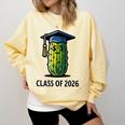 Class Of 2026 Graduation Pickle Trendy Graduate Humor Comfort Colors Sweatshirt Butter