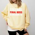 College Final Boss Graduate University Grad Gamer Graduation Comfort Colors Sweatshirt Butter