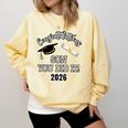 Congratulations Son You Did It Son Graduation 2026 Comfort Colors Sweatshirt Butter