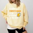 I Like Craft Beer & Maybe 3 People Introvert Beer Fans Comfort Colors Sweatshirt Butter