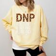 DNP Doctor Of Nursing Practice Medical School Graduation Comfort Colors Sweatshirt Butter