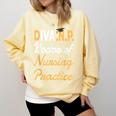 DNP Doctoral Graduation For Doctor Of Nursing Practice Comfort Colors Sweatshirt Butter