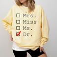 Doctor Graduation Comfort Colors Sweatshirt Butter