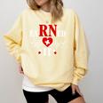 Earned It For Nurse Graduation Or RN LPN Nursing School Grad Comfort Colors Sweatshirt Butter