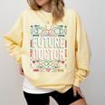 Future Doctor Graduation School Kids Toddler Women Men Comfort Colors Sweatshirt Butter
