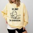 Go Away I'm Introverting Cat Introvert Anxiety Anxious Comfort Colors Sweatshirt Butter Go Away I'm Introverting Cat Introvert Anxiety Anxious Comfort Colors Sweatshirt Butter